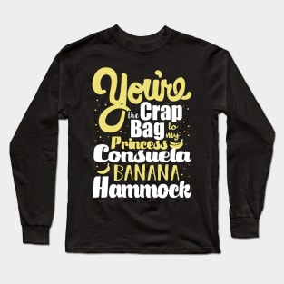 Friends. Princess Consuela Banana Hammock Long Sleeve T-Shirt